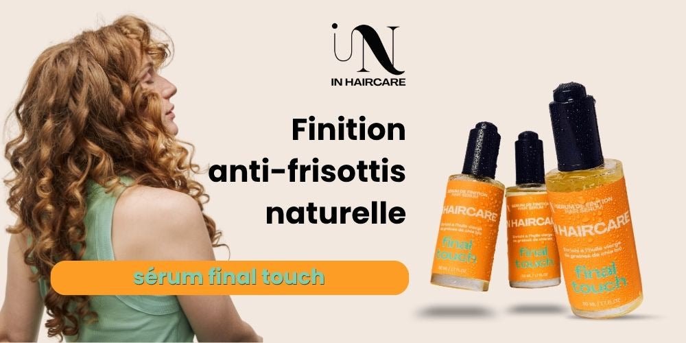 Sérum Anti-Frisottis Final Touch – In Haircare (50 ml) – soin capillaire naturel pour cheveux ondulés, bouclés, frisés et crépus | L’Art des Boucles Suisse